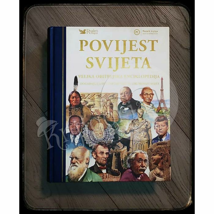 POVIJEST SVIJETA VELIKA OBITELJSKA ENCIKLOPEDIJA 