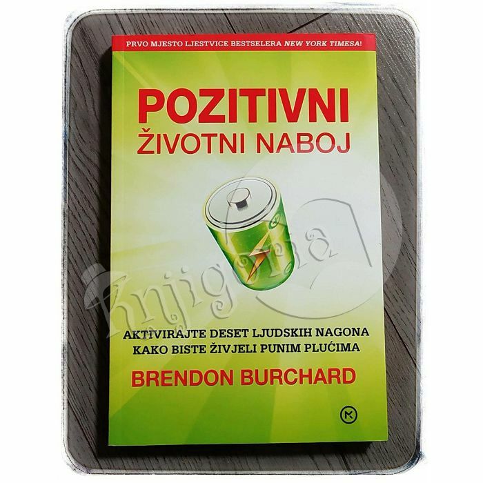 Pozitivni životni naboj Brendon Burchard