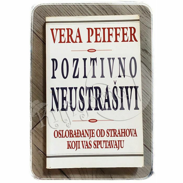 Pozitivno neustrašivi Vera Peiffer 