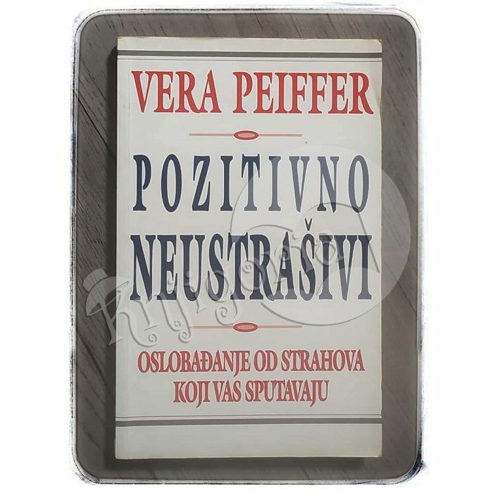 Pozitivno neustrašivi Vera Peiffer 