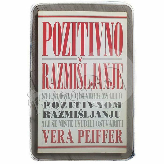 Pozitivno razmišljanje Vera Peiffer