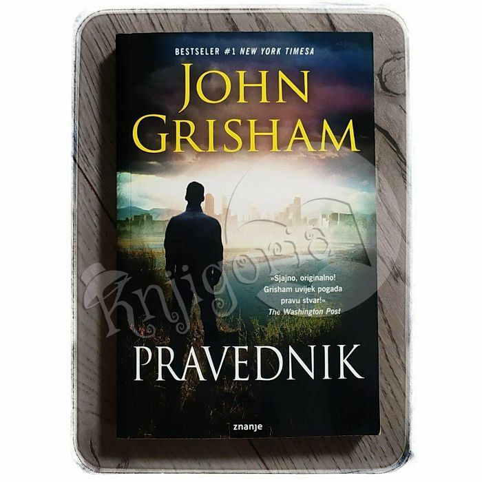 Pravednik John Grisham