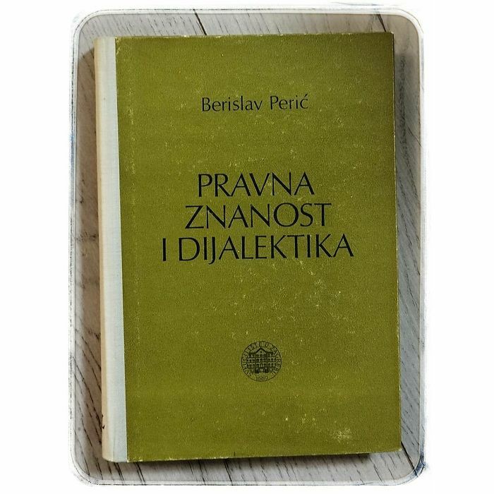 Pravna znanost i dijalektika Berislav Perić