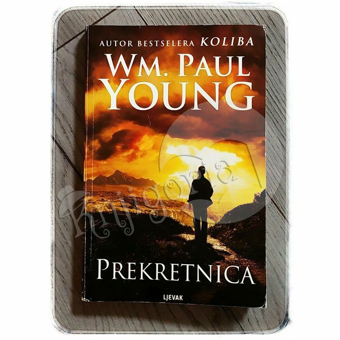 Prekretnica William Paul Young