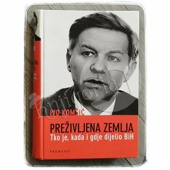 Preživljena zemlja: tko je, kada i gdje dijelio BiH Ivo Komšić