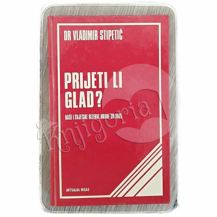 Prijeti li glad? Vladimir Stipetić