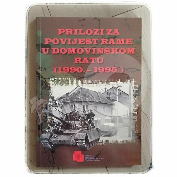 Prilozi za povijest Rame u Domovinskom ratu 1990.-1995. Ante Beljo