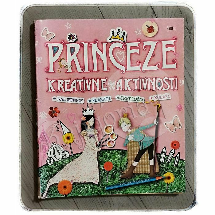 PRINCEZE: kreativne aktivnosti Andrea Pinnington 