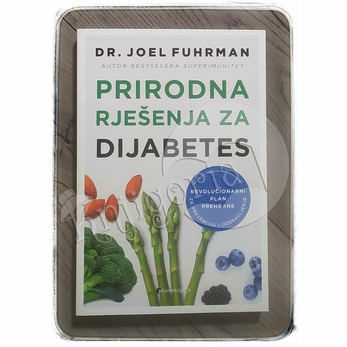 Prirodna rješenja za dijabetes Joel Fuhrman