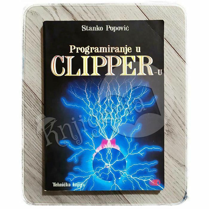 Programiranje u CLIPPER-u Stanko Popović
