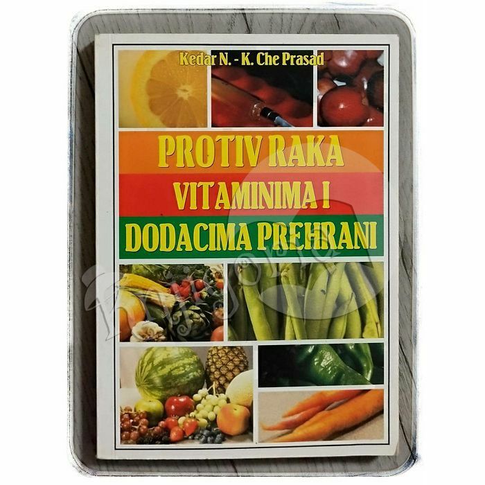 Protiv raka vitaminima i dodacima prehrani N. Kedar