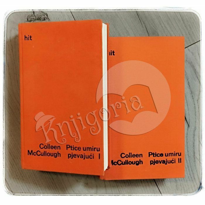 Ptice umiru pjevajući 1-2 Colleen McCullough 