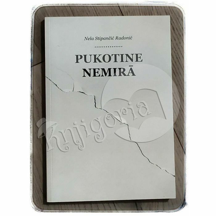 Pukotine nemira Stipančić-Radonić Nela