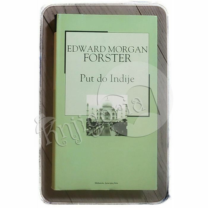 Put do Indije Edward Morgan Forster