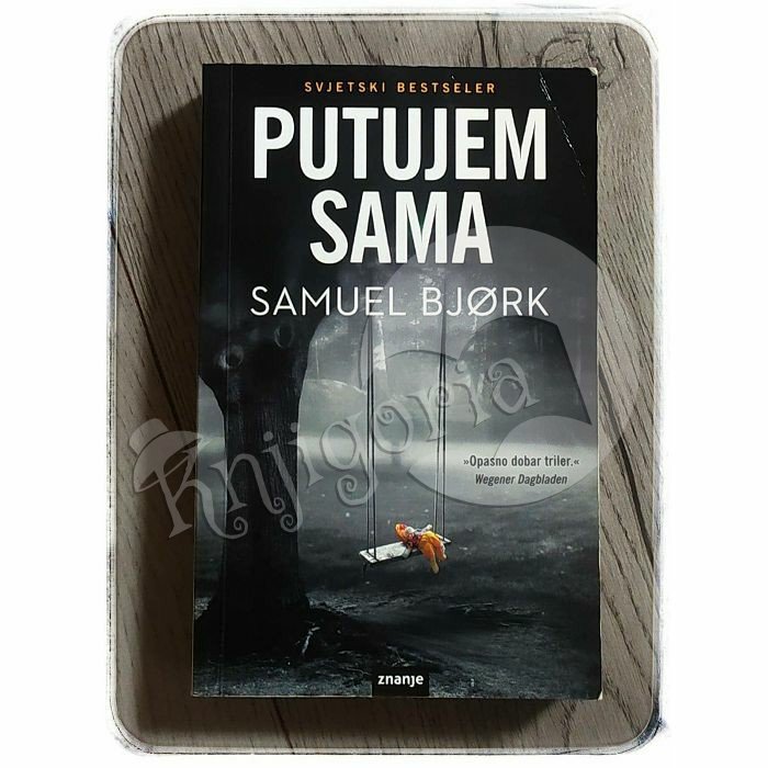 Putujem sama Samuel Bjørk