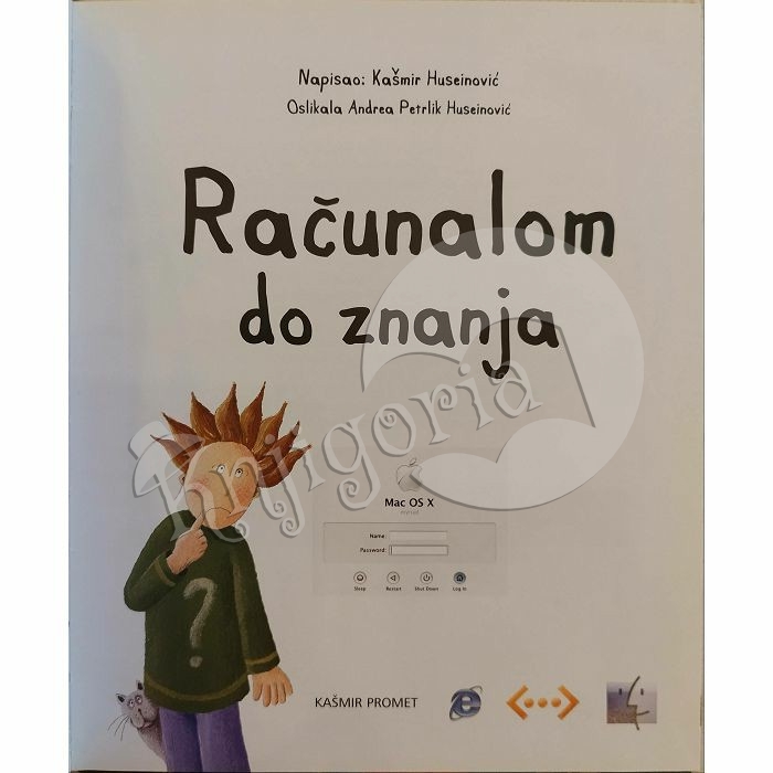 RAČUNALOM DO ZNANJA Kašmir Huseinović