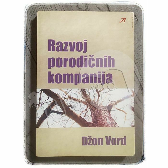 Razvoj porodičnih kompanija Džon Vord