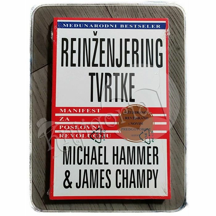 REINŽENJERING TVRTKE M. Hammer, J. Champy