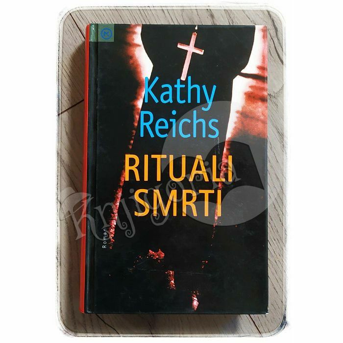 Rituali smrti Kathy Reichs