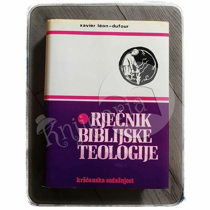 Rječnik biblijske teologije Xavier Leon-Dufour