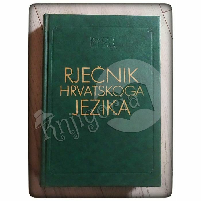 Rječnik hrvatskoga jezika Vladimir Anić