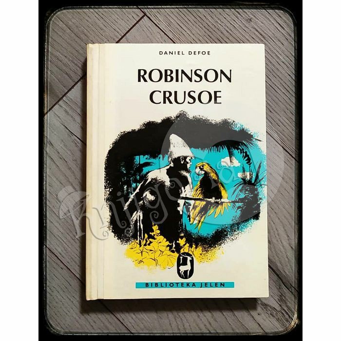 Robinson Crusoe Daniel Defoe