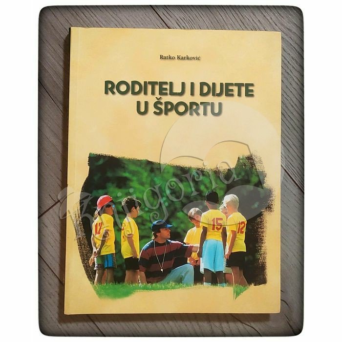 Roditelji i dijete u športu Ratko Karković