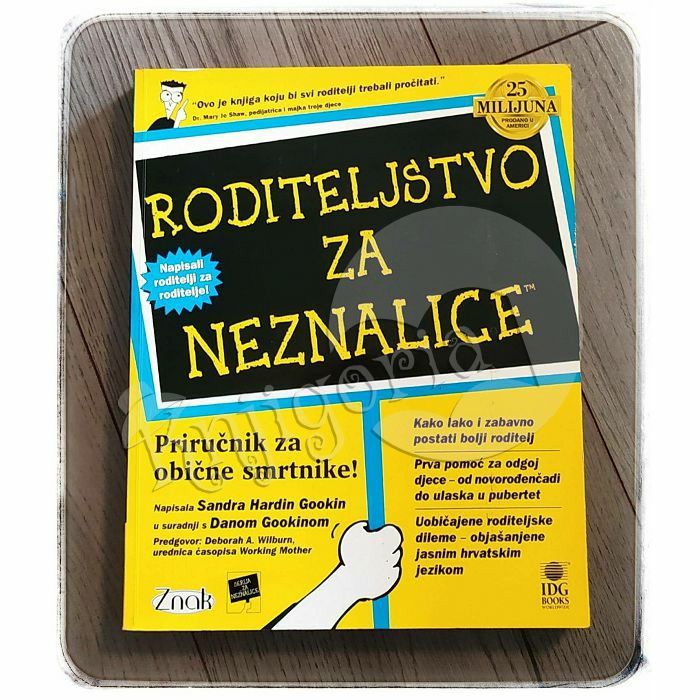 Roditeljstvo za neznalice Sandra Hardin Gookin