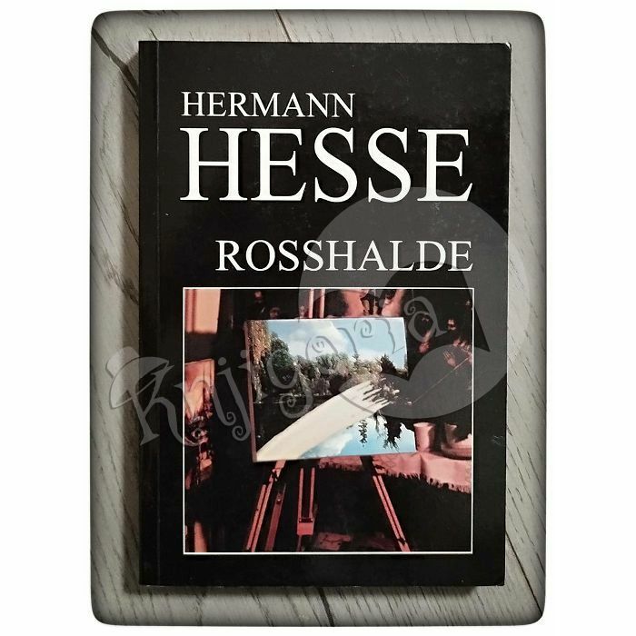 Rosshalde Hermann Hesse