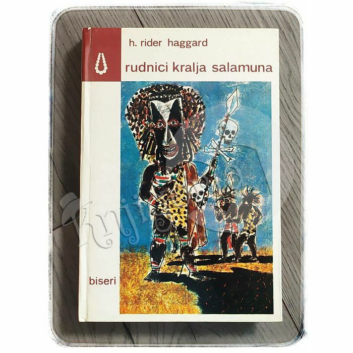 Rudnici kralja Salamuna H. Rider Haggard