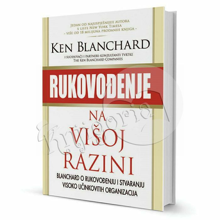 Rukovođenje na višoj razini Ken Blanchard