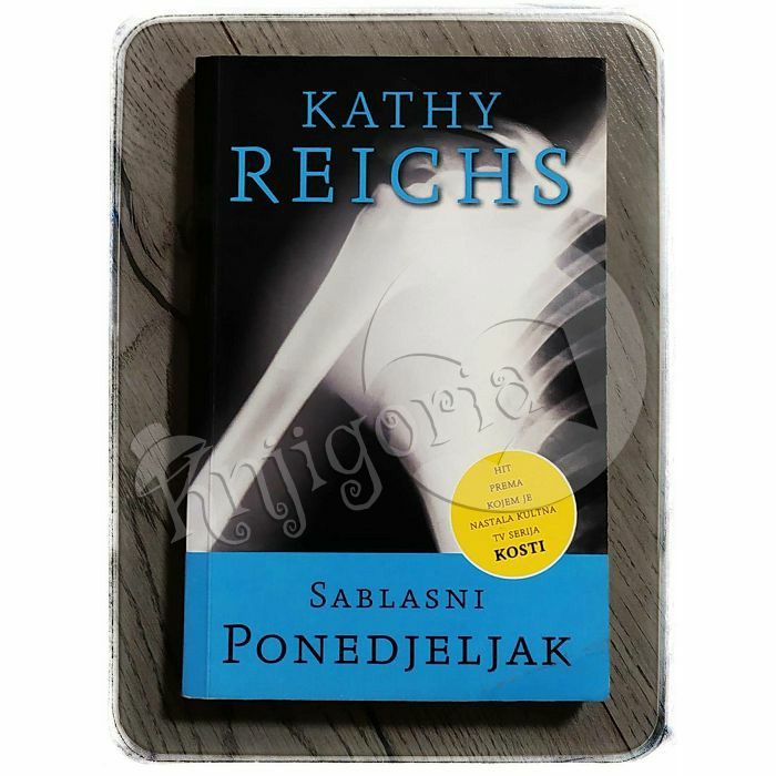 Sablasni ponedjeljak Kathy Reichs