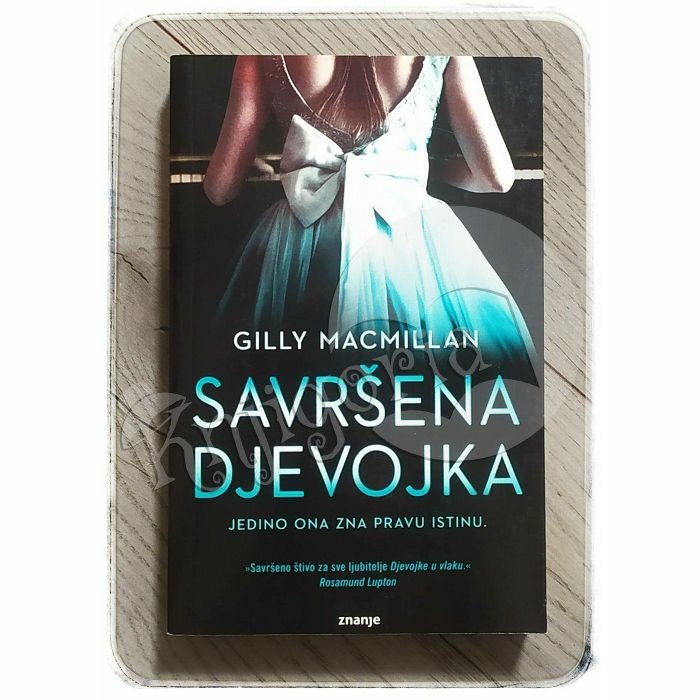 Savršena djevojka Gilly Macmillan