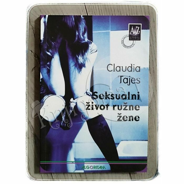 Seksualni život ružne žene Claudia Tajes