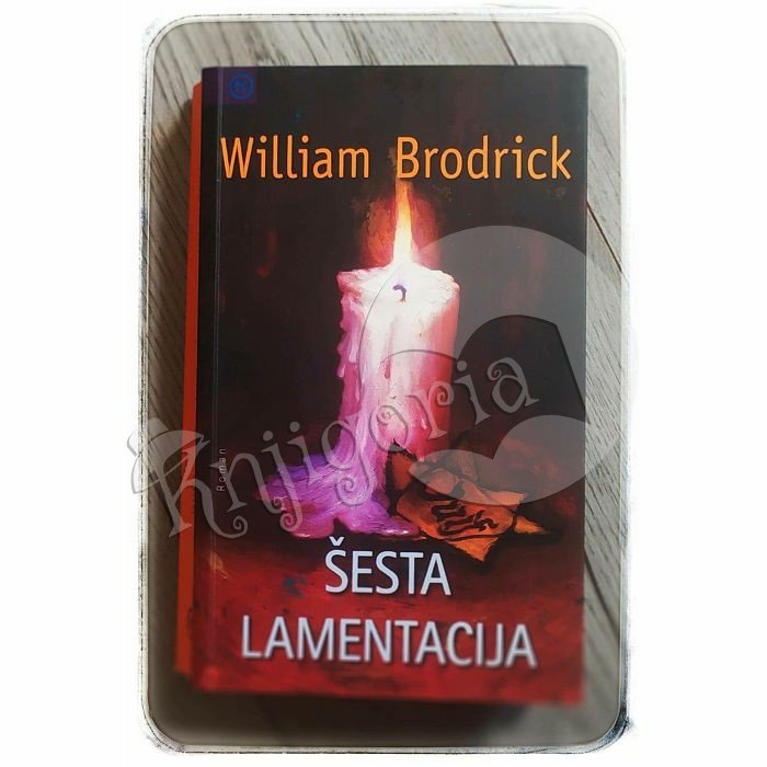 Šesta lamentacija William Brodrick