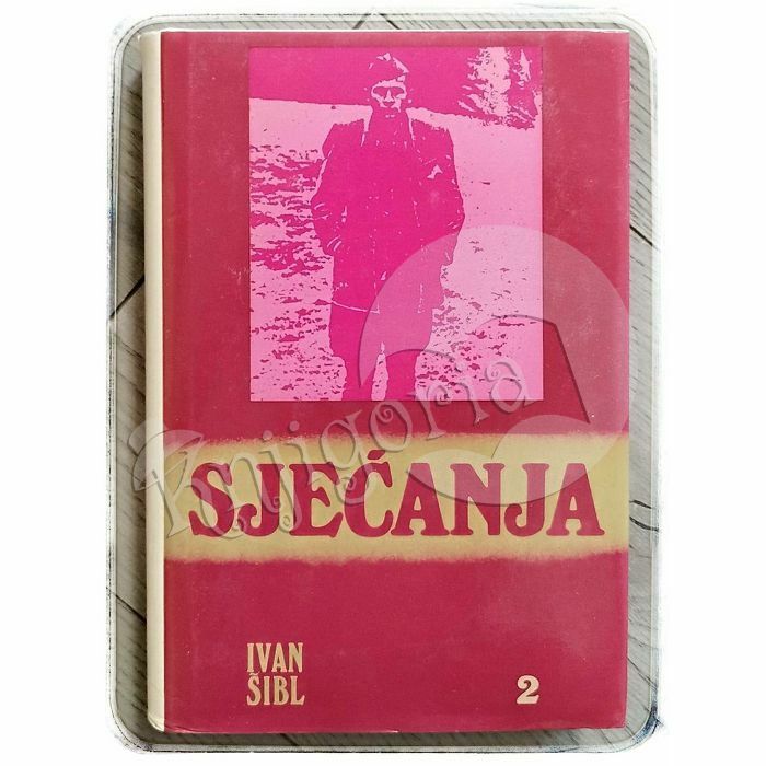 Sjećanja 2. dio Ivan Šibl