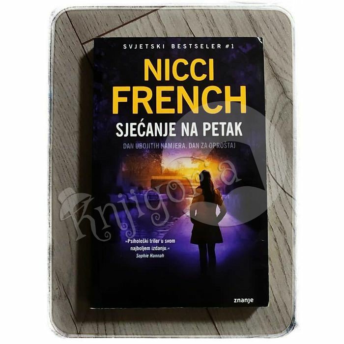 SJEĆANJE NA PETAK Nicci French 