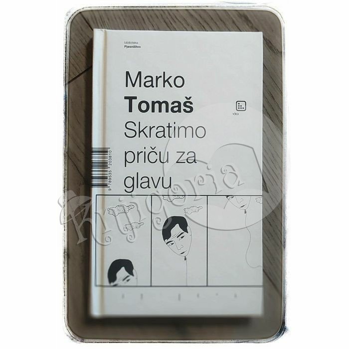 Skratimo priču za glavu Marko Tomaš