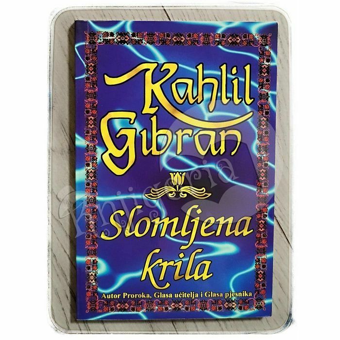 Slomljena krila Kahlil Gibran