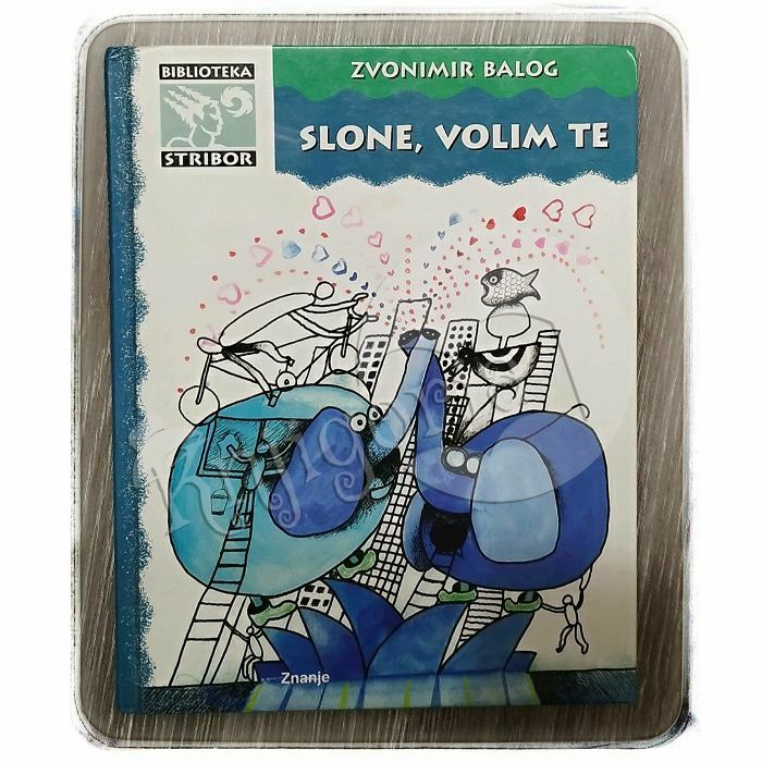 Slone, volim te Zvonimir Balog