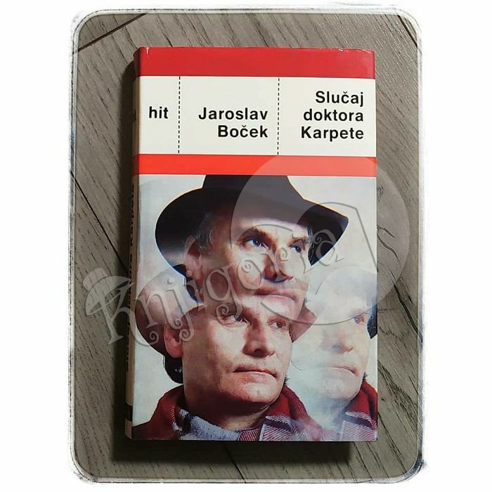 SLUČAJ DOKTORA KARPETE Jaroslav Boček 