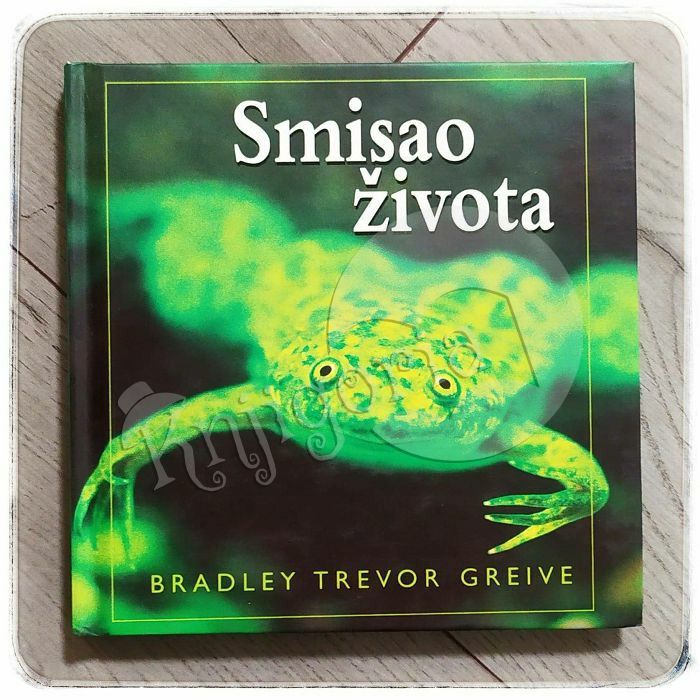 Smisao života Bradley Trevor Greive