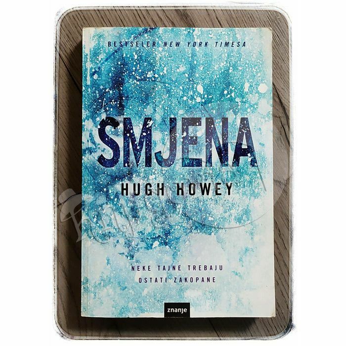 Smjena Hugh Howey