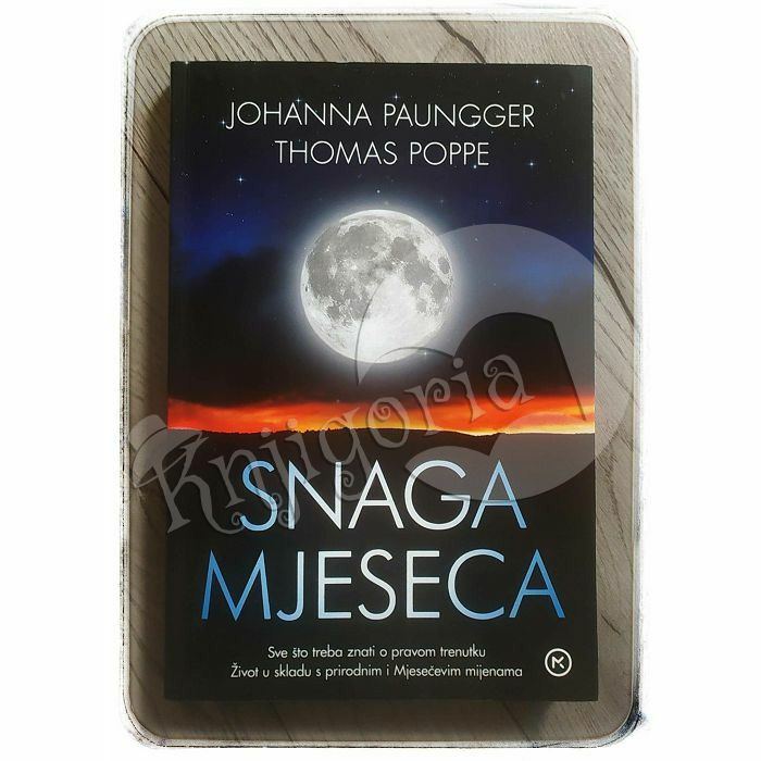 Snaga mjeseca Johanna Paungger, Thomas Poppe