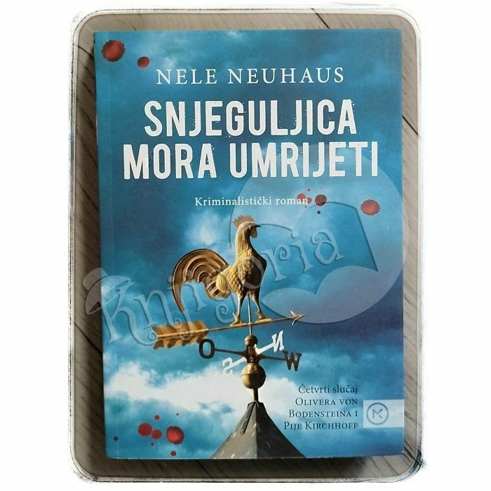 Snjeguljica mora umrijeti Nele Neuhaus