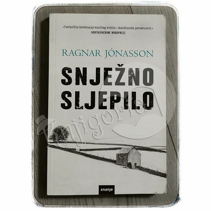 Snježno sljepilo Ragnar Jónasson