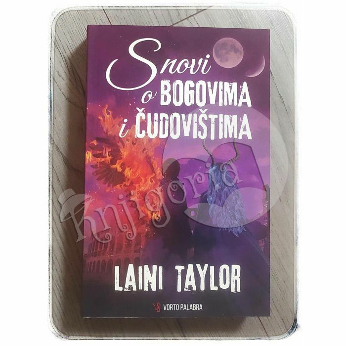 Snovi o bogovima i čudovištima Laini Taylor