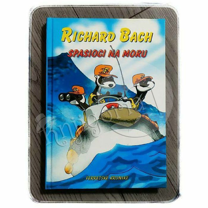 Spasioci na moru Richard Bach 