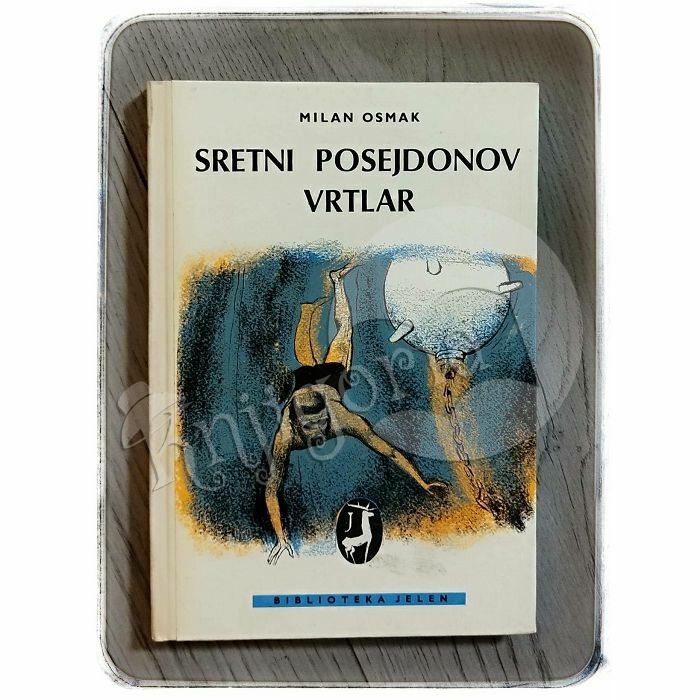 Sretni Posejdonov vrtlar Milan Osmak