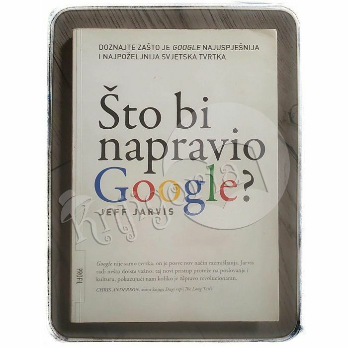 Što bi napravio Google Jeff Jarvis